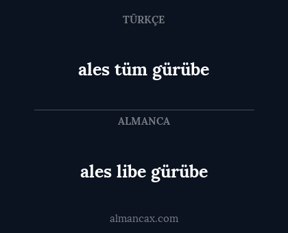 ales libe gürübe - ales tüm gürübe
