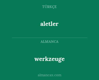 aletler - werkzeuge