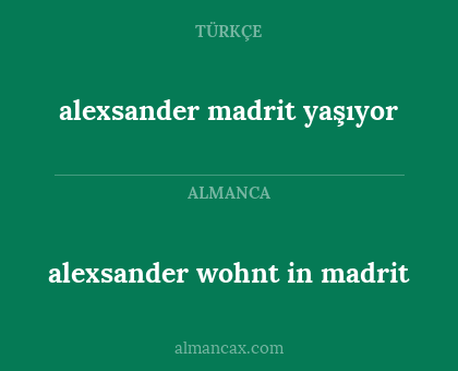 alexsander madrit yaşıyor - alexsander wohnt in madrit
