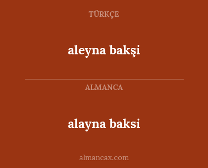 alayna baksi - aleyna bakşi
