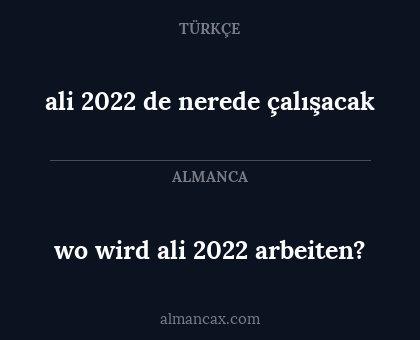 ali 2022 de nerede çalışacak - wo wird ali 2022 arbeiten?