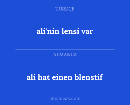 ali'nin lensi var - ali hat einen blenstif