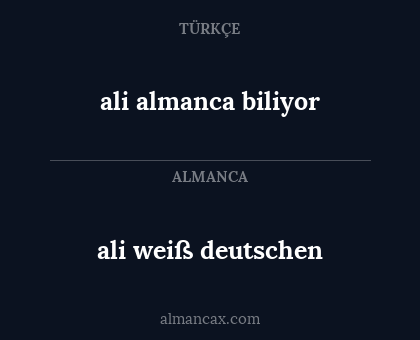 ali weiß deutschen - ali almanca biliyor