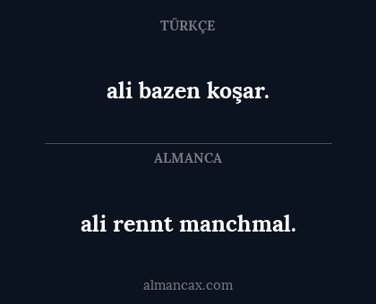 ali rennt manchmal. - ali bazen koşar.