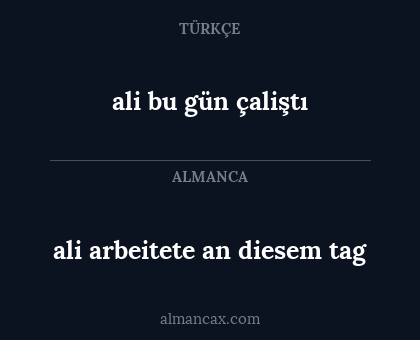 ali arbeitete an diesem tag - ali bu gün çaliştı