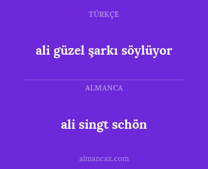 ali singt schön - ali güzel şarkı söylüyor