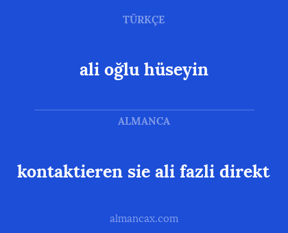 ali oğlu hüseyin - kontaktieren sie ali fazli direkt