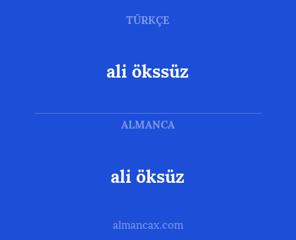 ali ökssüz - ali öksüz