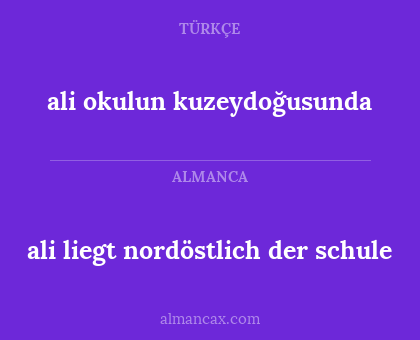 ali liegt nordöstlich der schule - ali okulun kuzeydoğusunda