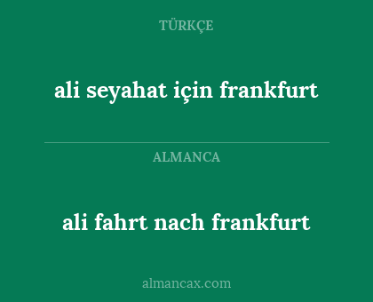 ali fahrt nach frankfurt - ali seyahat için frankfurt
