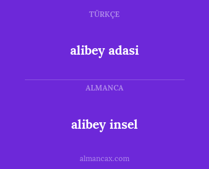 alibey insel - alibey adasi