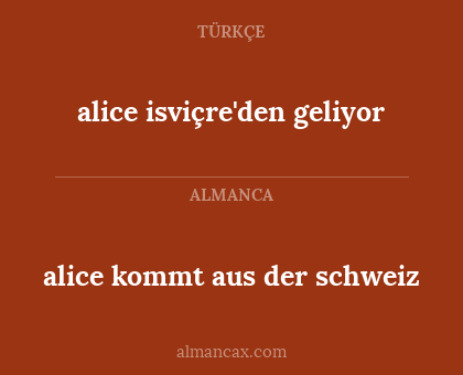 alice kommt aus der schweiz - alice isviçre'den geliyor
