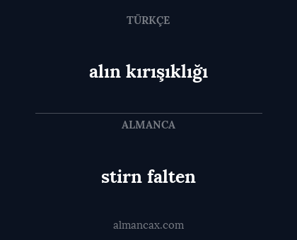 alın kırışıklığı - stirn falten