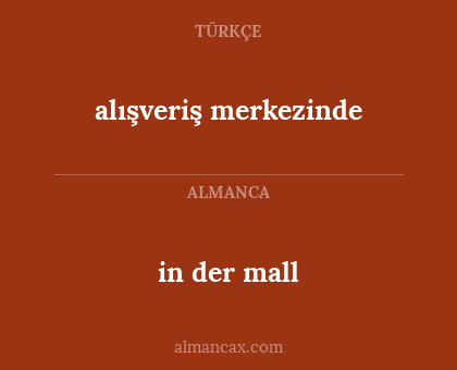 in der mall - alışveriş merkezinde