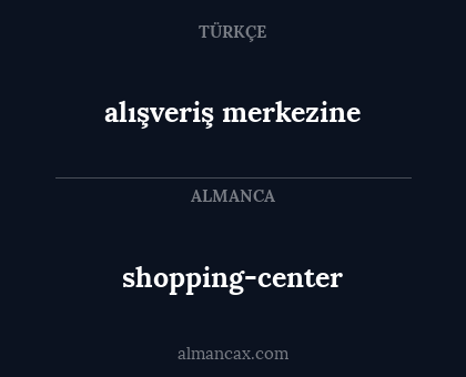 alışveriş merkezine - shopping-center