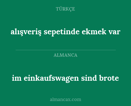 im einkaufswagen sind brote - alışveriş sepetinde ekmek var