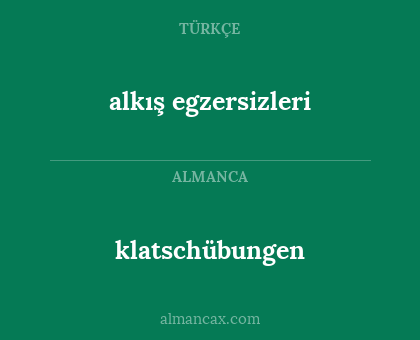 klatschübungen - alkış egzersizleri