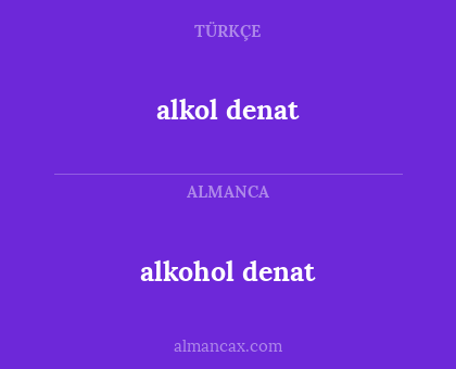 alkohol denat - alkol denat