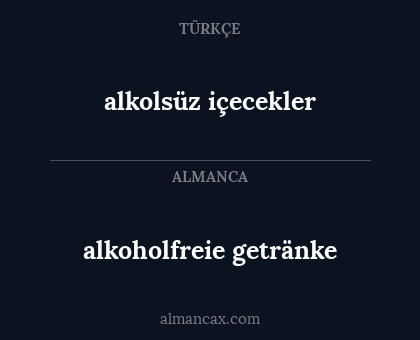 alkoholfreie getränke - alkolsüz içecekler