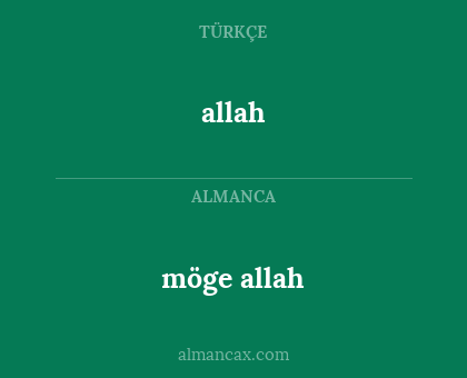 allah - möge allah