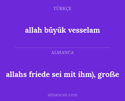 allahs friede sei mit ihm), große - allah büyük vesselam