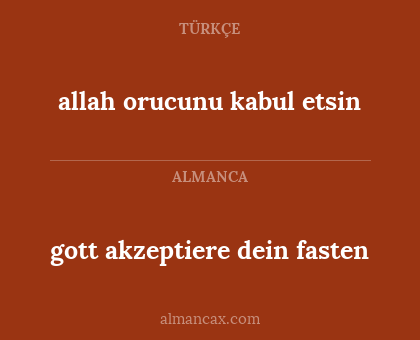 allah orucunu kabul etsin - gott akzeptiere dein fasten