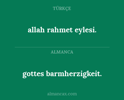 allah rahmet eylesi. - gottes barmherzigkeit.