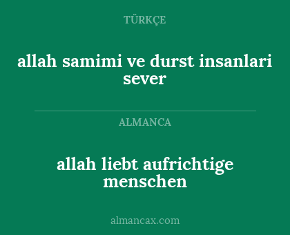 allah samimi ve durst insanlari sever - allah liebt aufrichtige menschen