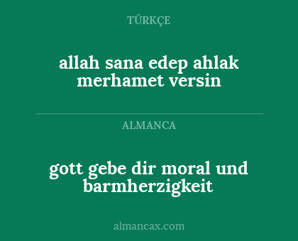 allah sana edep ahlak merhamet versin - gott gebe dir moral und barmherzigkeit
