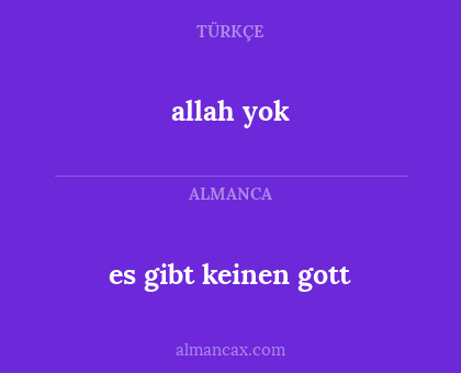 es gibt keinen gott - allah yok