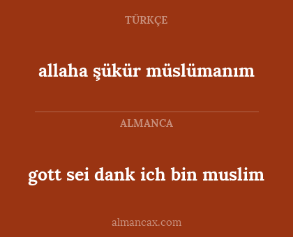 gott sei dank ich bin muslim - allaha şükür müslümanım