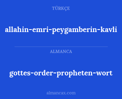 gottes-order-propheten-wort - allahin-emri-peygamberin-kavli