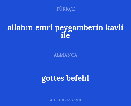 gottes befehl - allahın emri peygamberin kavli ile