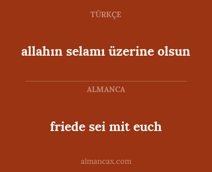 friede sei mit euch - allahın selamı üzerine olsun
