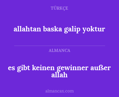 es gibt keinen gewinner außer allah - allahtan baska galip yoktur