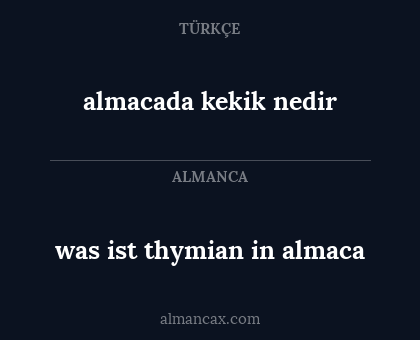 almacada kekik nedir - was ist thymian in almaca
