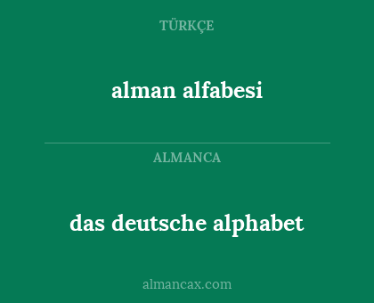 alman alfabesi - das deutsche alphabet