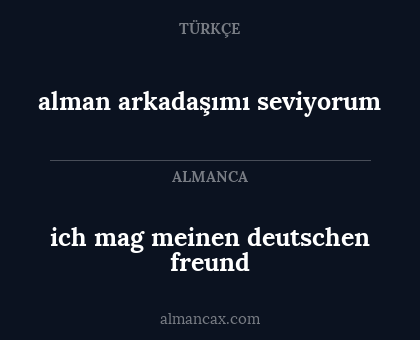 alman arkadaşımı seviyorum - ich mag meinen deutschen freund
