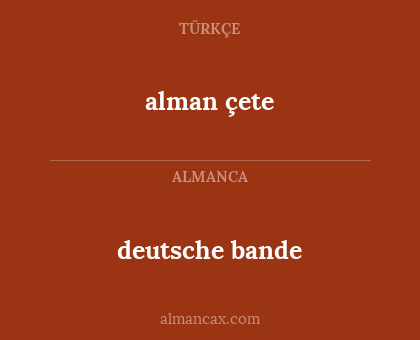 alman çete - deutsche bande
