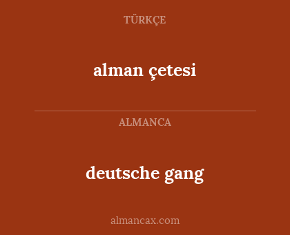 alman çetesi - deutsche gang
