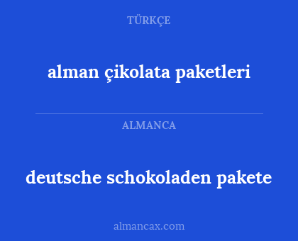deutsche schokoladen pakete - alman çikolata paketleri