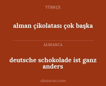 alman çikolatası çok başka - deutsche schokolade ist ganz anders