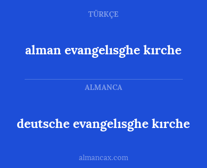 alman evangelısghe kırche - deutsche evangelısghe kırche
