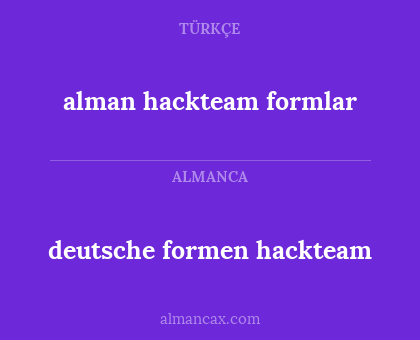 alman hackteam formlar - deutsche formen hackteam