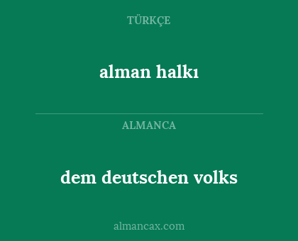 dem deutschen volks - alman halkı