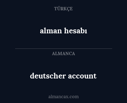 alman hesabı - deutscher account