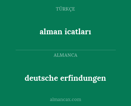 alman icatları - deutsche erfindungen