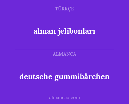deutsche gummibärchen - alman jelibonları