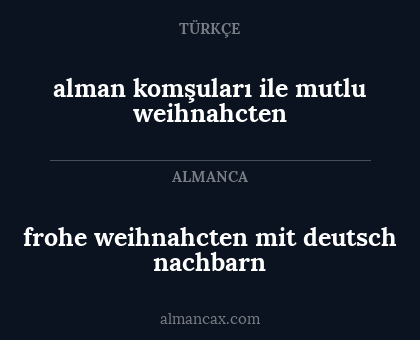frohe weihnahcten mit deutsch nachbarn - alman komşuları ile mutlu weihnahcten