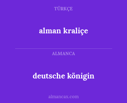 alman kraliçe - deutsche königin